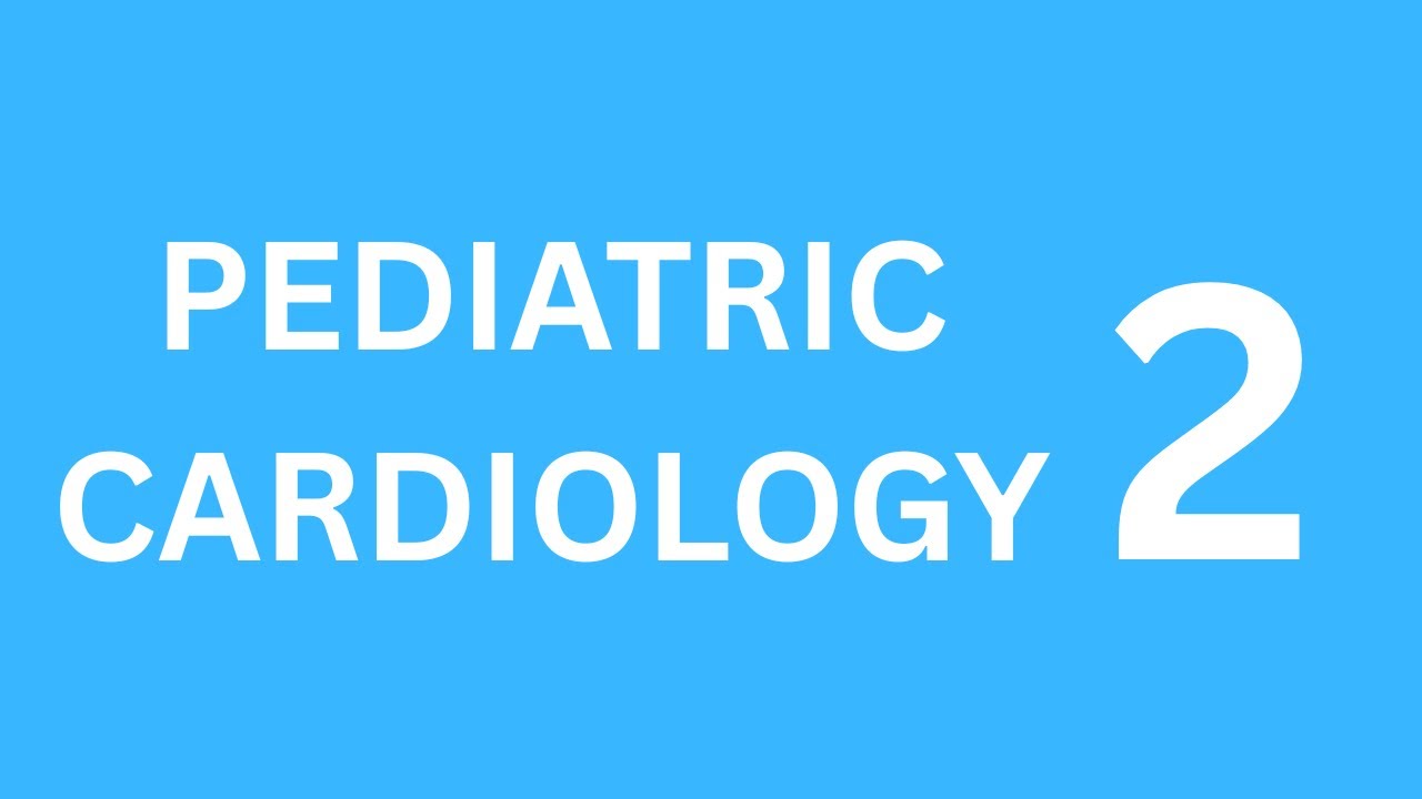 Pediatric Cardiology: Rheumatic Fever, Infective Endocarditis, Hypertension, and Heart Failure