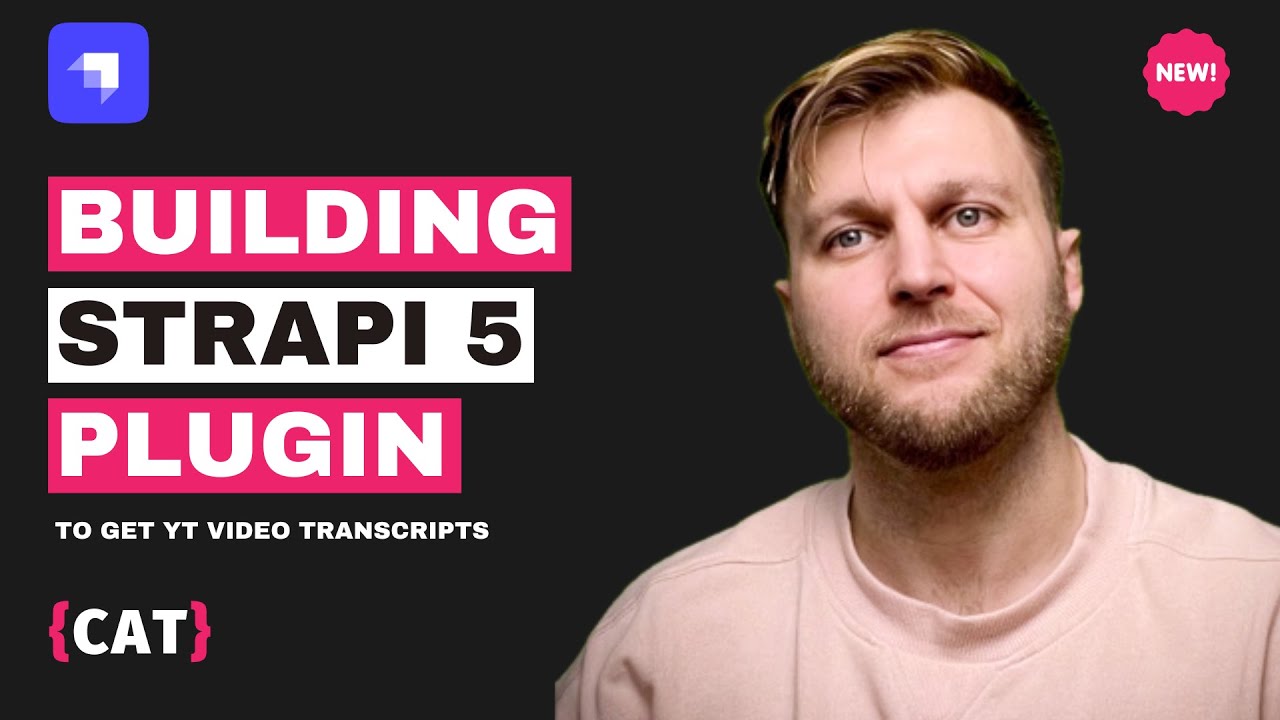 Create a YouTube Transcript Generator Plugin with Strapi 5: how to build a Strapi plugin