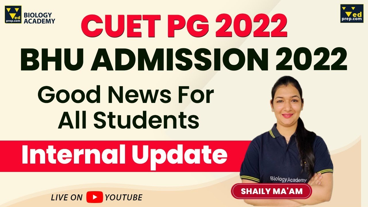 BHU PG Admission 2022 Update [Good News🥳]