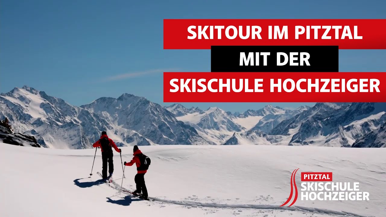 Skitour im Pitztal mit der Skischule Hochzeiger