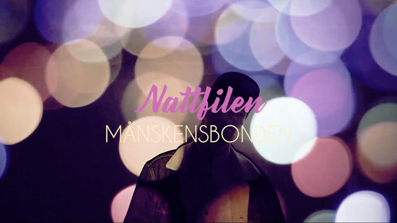 Månskensbonden - Nattfilen
