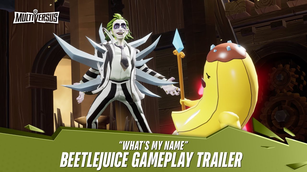 MultiVersus - Official Beetlejuice &ldquo;What&rsquo;s My Name&rdquo; Gameplay Trailer
