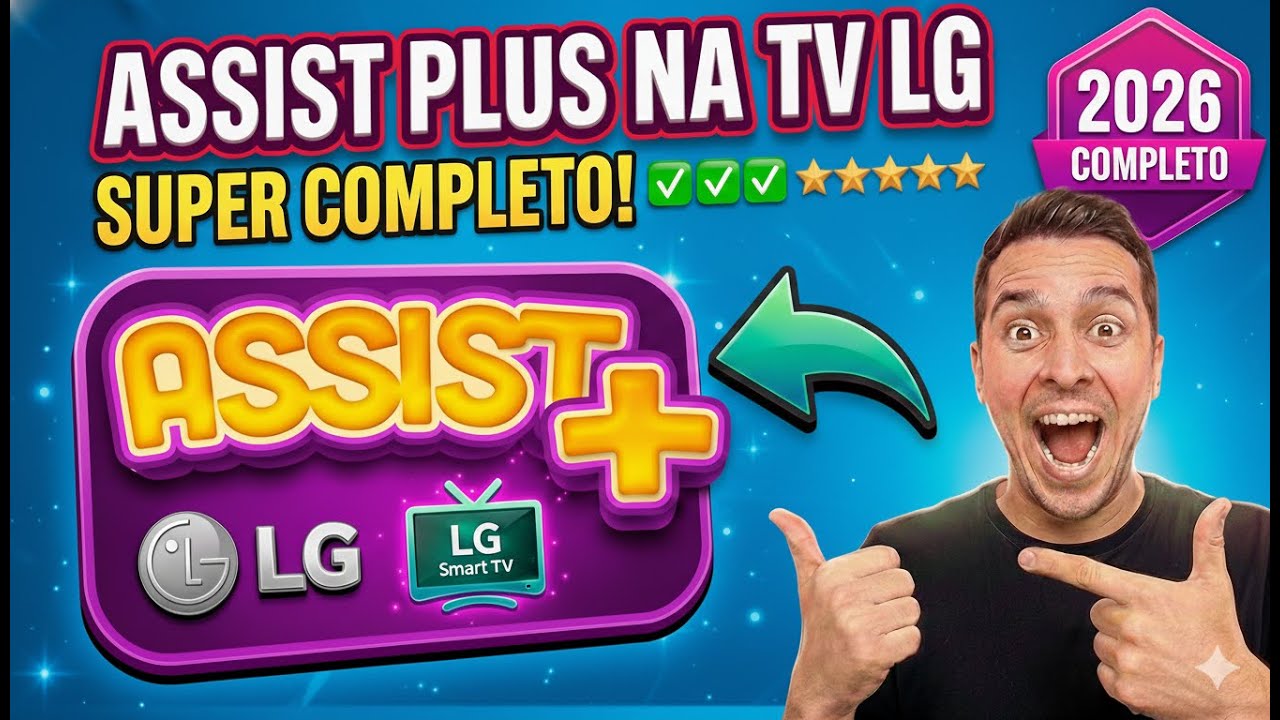 ASSIST PLUS na Smart TV: O App MAIS COMPLETO! Como Instalar 2026