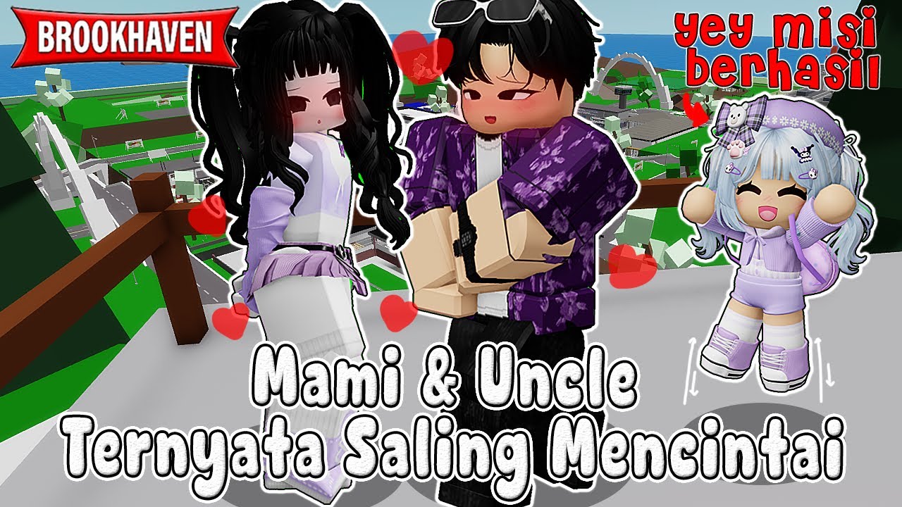 YEY MISI BIBI BERHASIL MAMI & UNCLE TERNYATA SALING MENCINTAI || BROOKHAVEN RP 🏡 ROBLOX INDONESIA