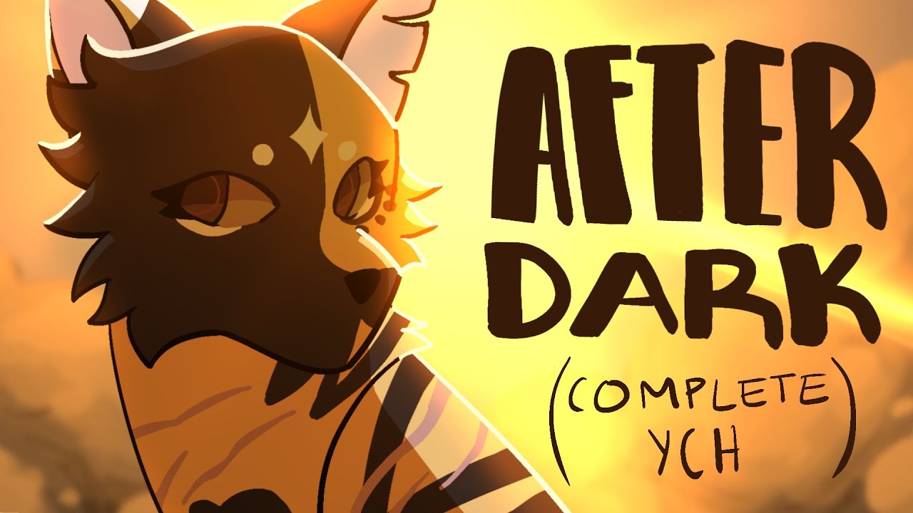 After Dark (animation meme) | Complete YCH