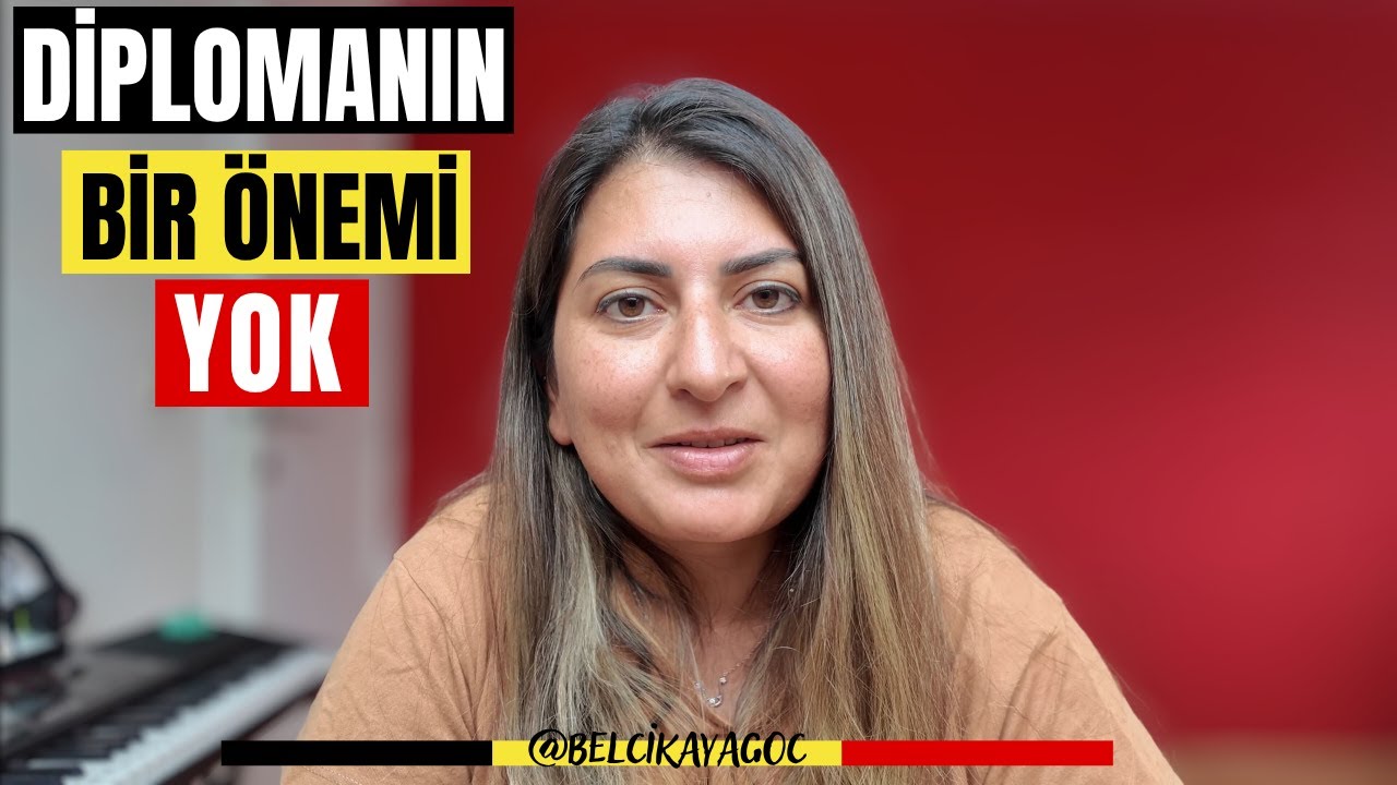 Belçika'da Geçmişinin/Diplomanın Bir Önemi Yok