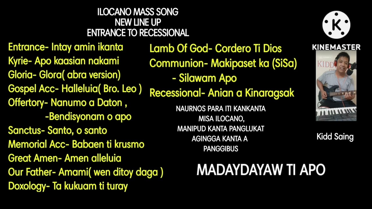 Kankanta Misa Ilocano Line-up ( Entrance to Recessional )