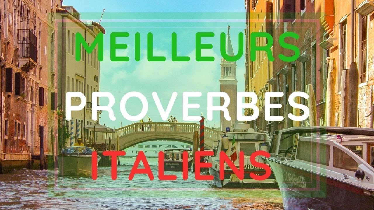 🇮🇹LES MEILLEURS PROVERBES ITALIENS🇮🇹 SPOIL : ILS SONT EXCELLENTS