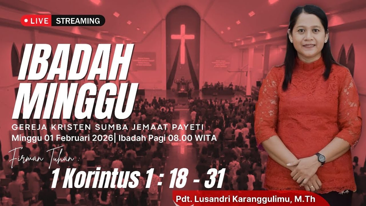 IBADAH MINGGU, 01 FEBRUARI 2026 || GKS PAYETI || Pdt. LUSANDRI KARANGGULIMU, M. Th