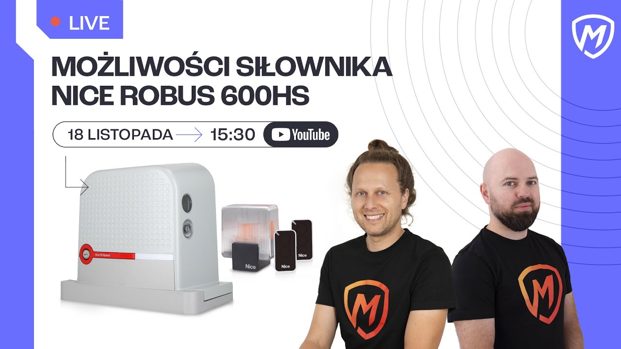 Jakie możliwości daje nowy siłownik NICE ROBUS 600HS? - Montersi LIVE