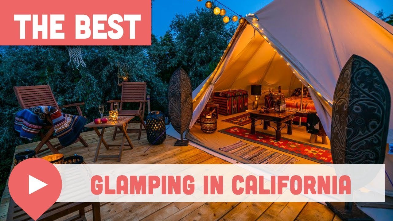 Best Glamping in California