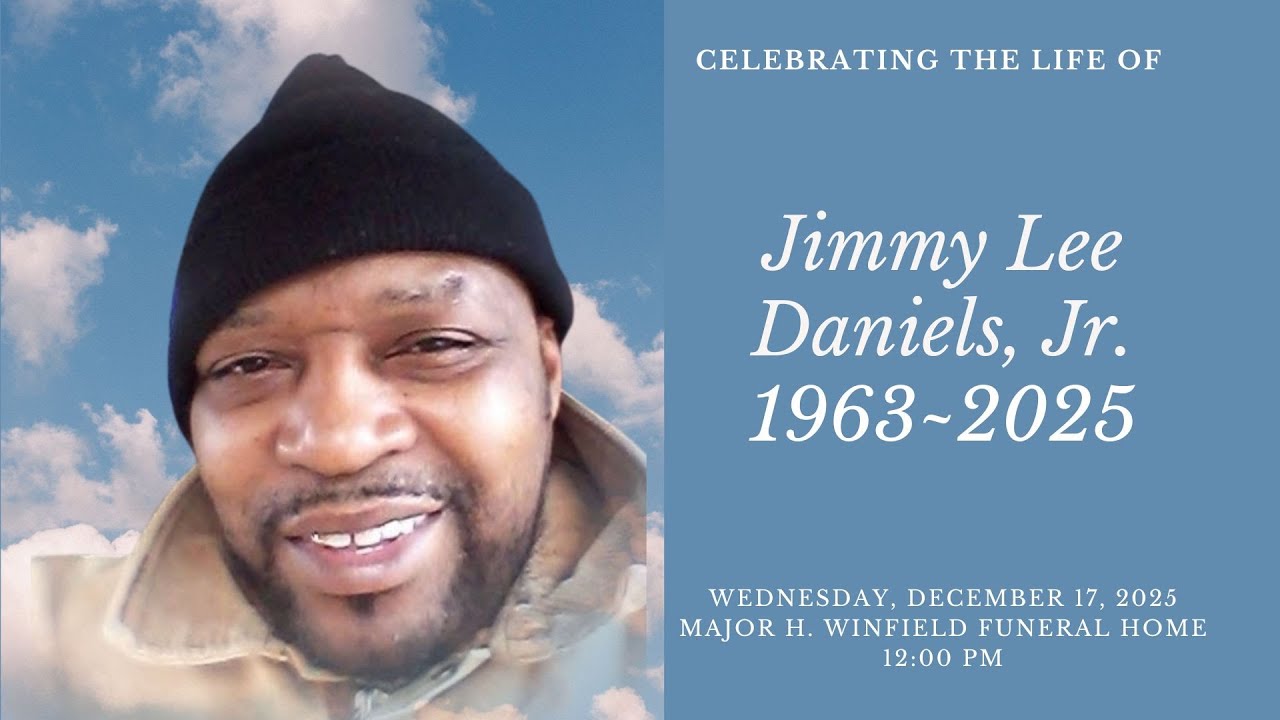 Celebrating the life Jimmy Lee Daniels, Jr.