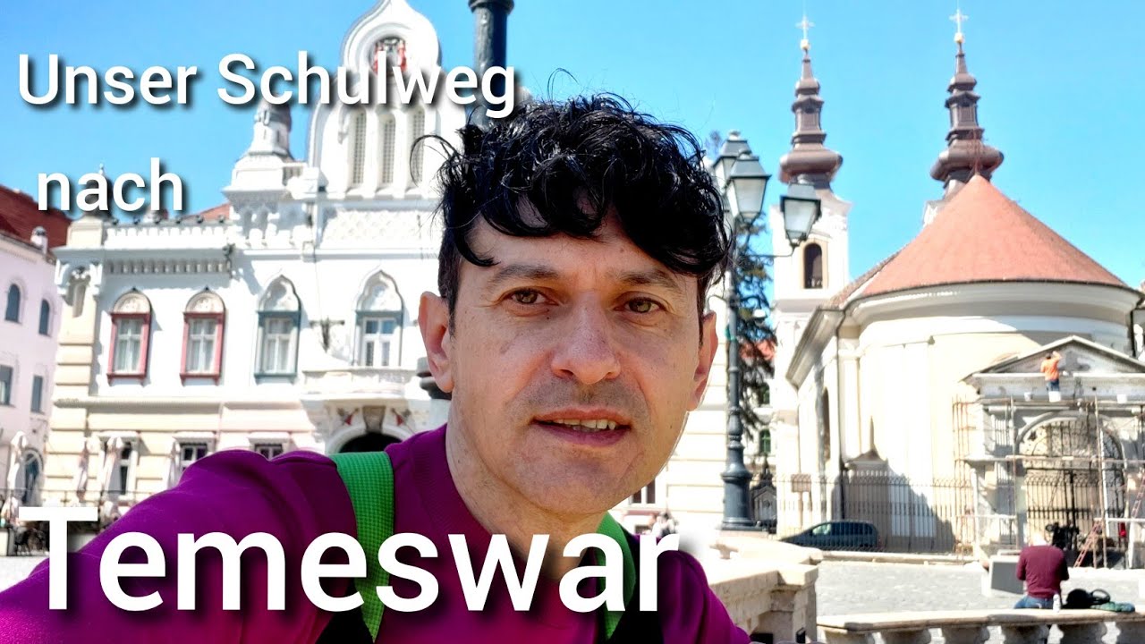 Unser Schulweg nach Temeswar