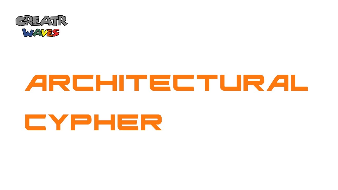 Architectural Cypher