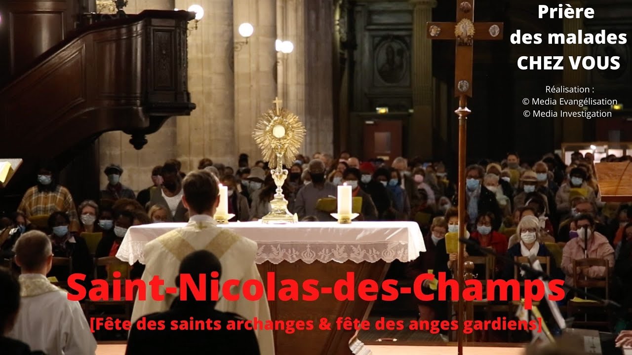 Prière des malades à Saint-Nicolas-des-Champs - Guérison & Consolation [Archanges & anges gardiens]
