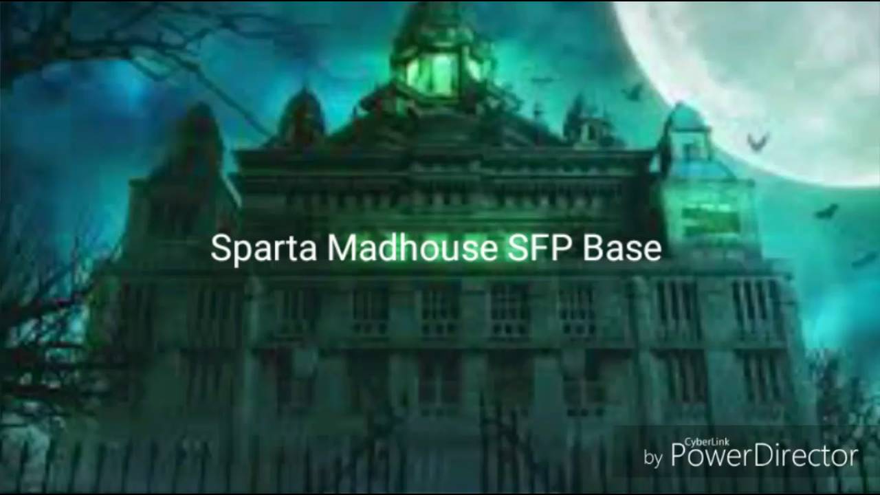 (Reupload) Sparta Madhouse SFP Base
