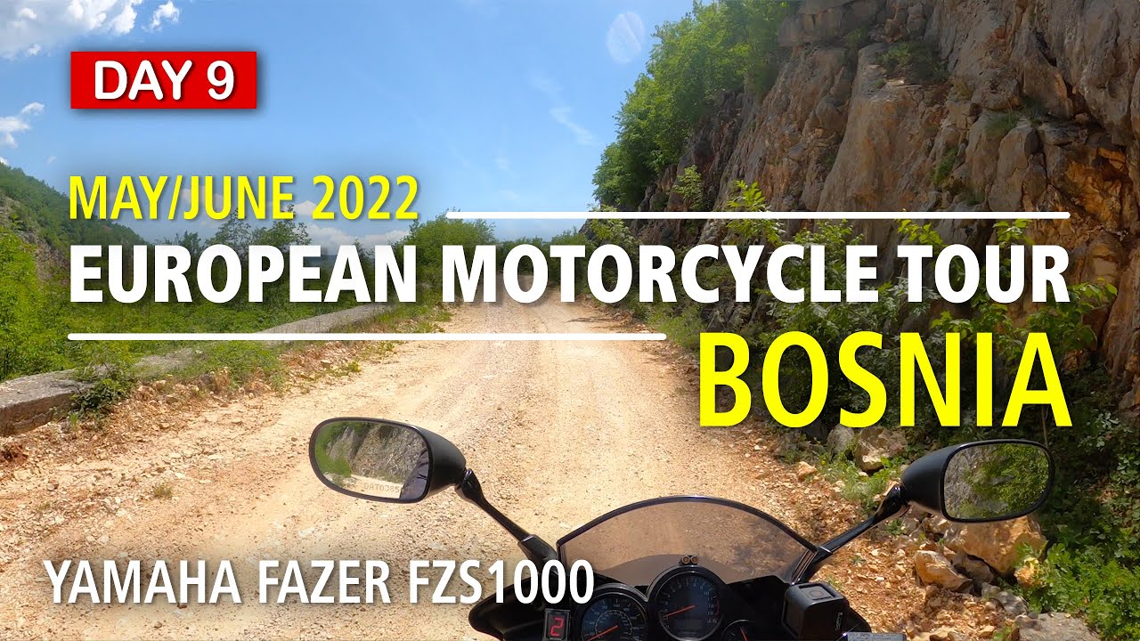 Boznia and Herzegovina. June 2022 European Motorcycle ride. Yamaha FZS1000.