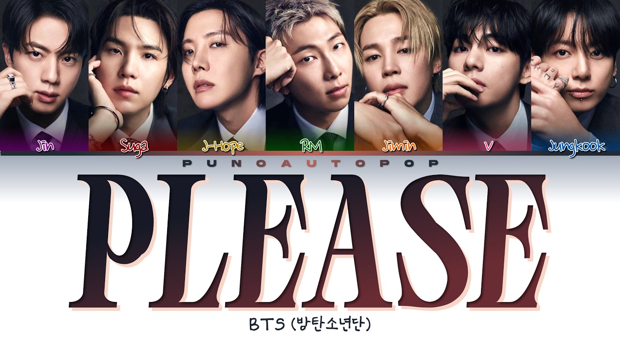 BTS 방탄소년단 Please  - Lyrics (Color Coded/ENG/HAN/ROM/가사)
