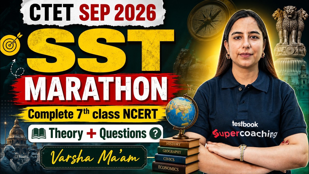 CTET SST Paper 2 | CTET SST NCERT Class 7 | Complete CTET SST In 1 Video By Varsha Mam