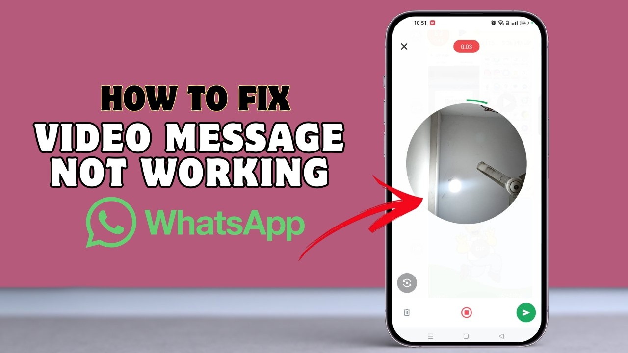 Fix WhatsApp video message not working (2026)