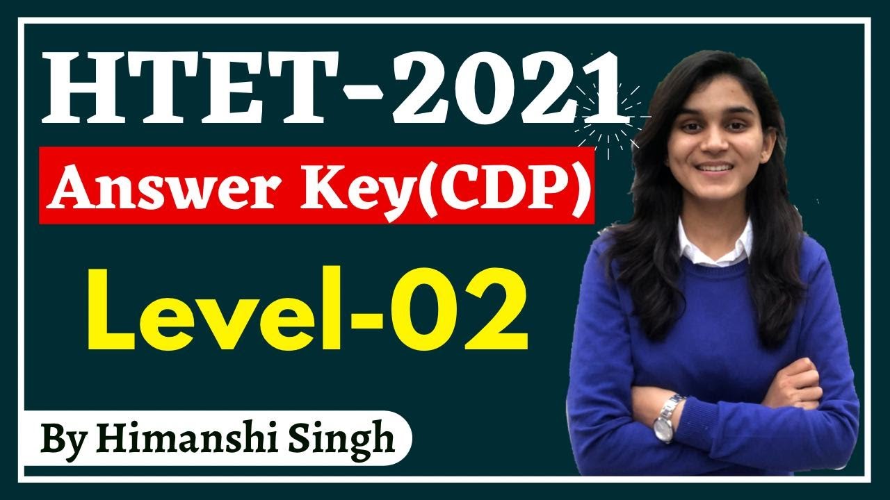 HTET 2021 — ключ к ответам CDP🔑 от Химанши Сингха | Давайте УЧИТЬСЯ | Уровень 2