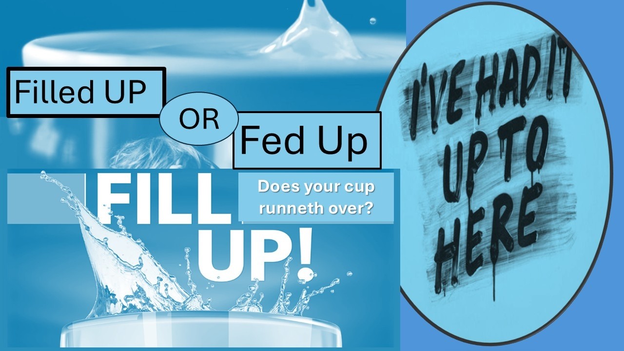 Filled Up or Fed Up?