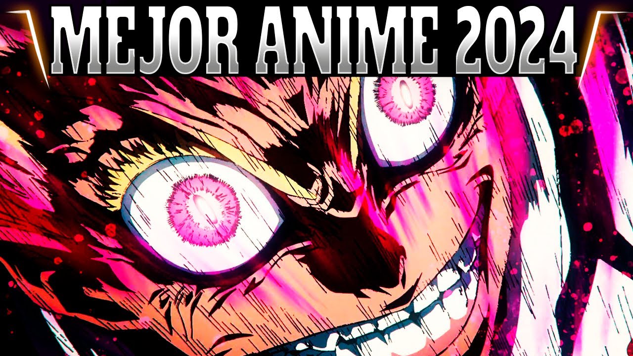 El MEJOR y el PEOR Anime de 2024