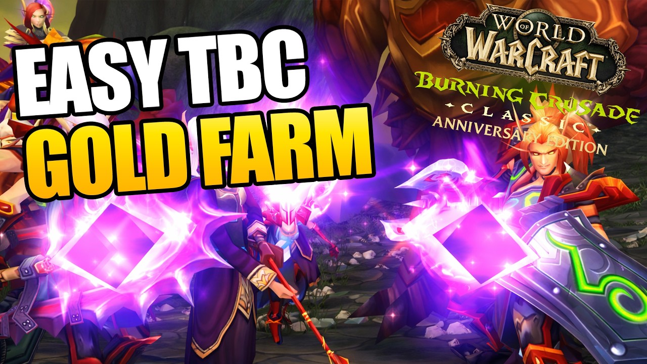 Best TBC Classic Anniversary Gold Farm for Easy Gold
