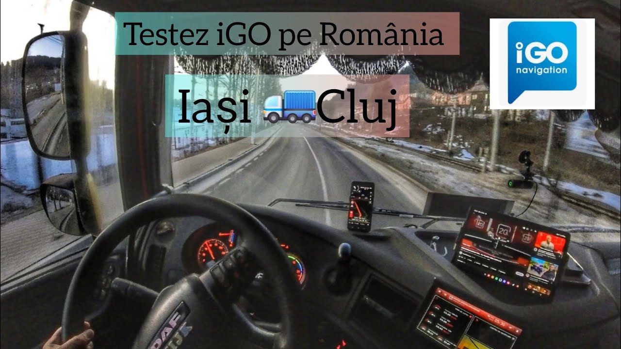 Testez iGO pe România,prim traseu Iași-Cluj(recomandat celor la început) #gpstruck #truckvlog #TRUCK