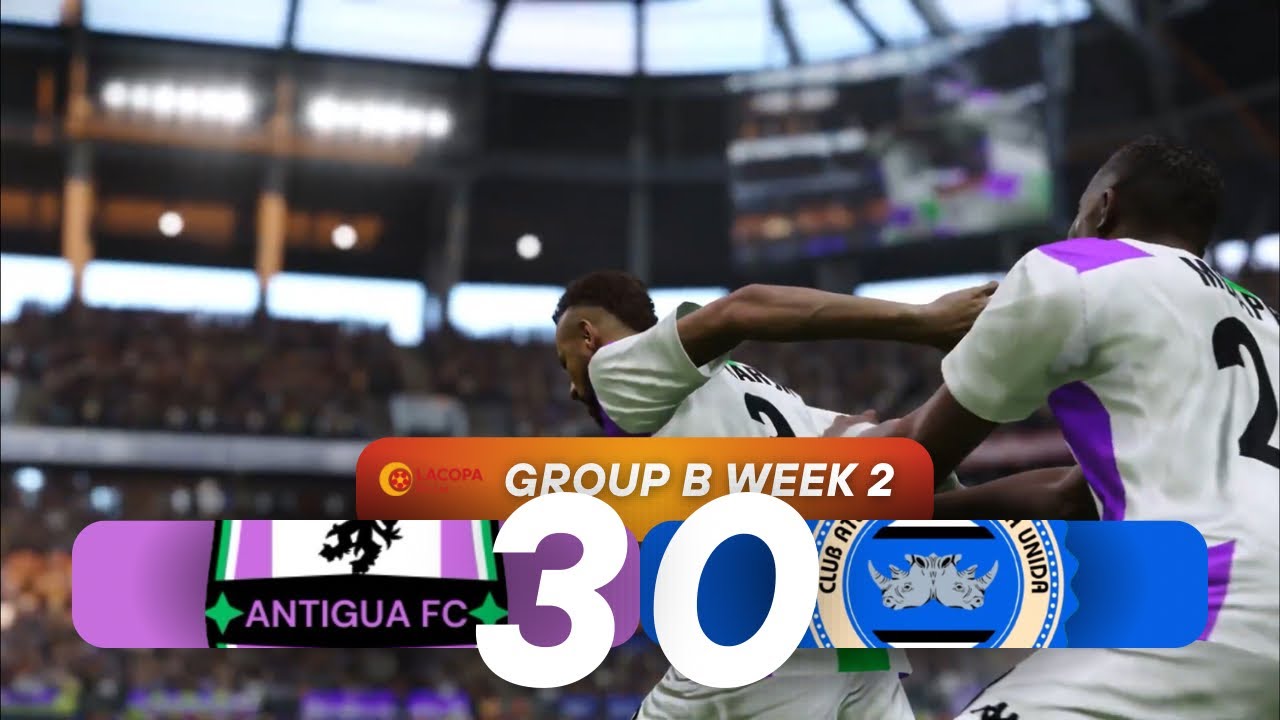 Antigua FC vs CA Fortaleza | LACOPA de Lui Group B Matchday 2
