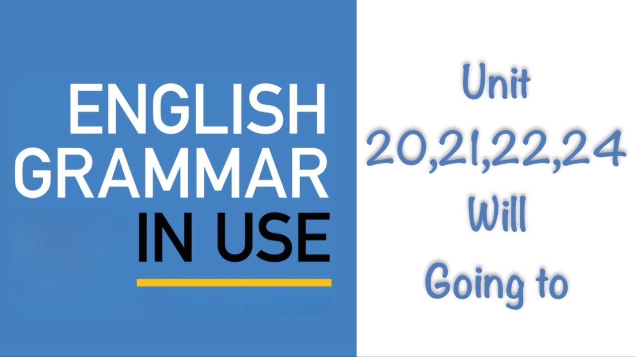 Grammar (WILL + GOING TO) l كرامر