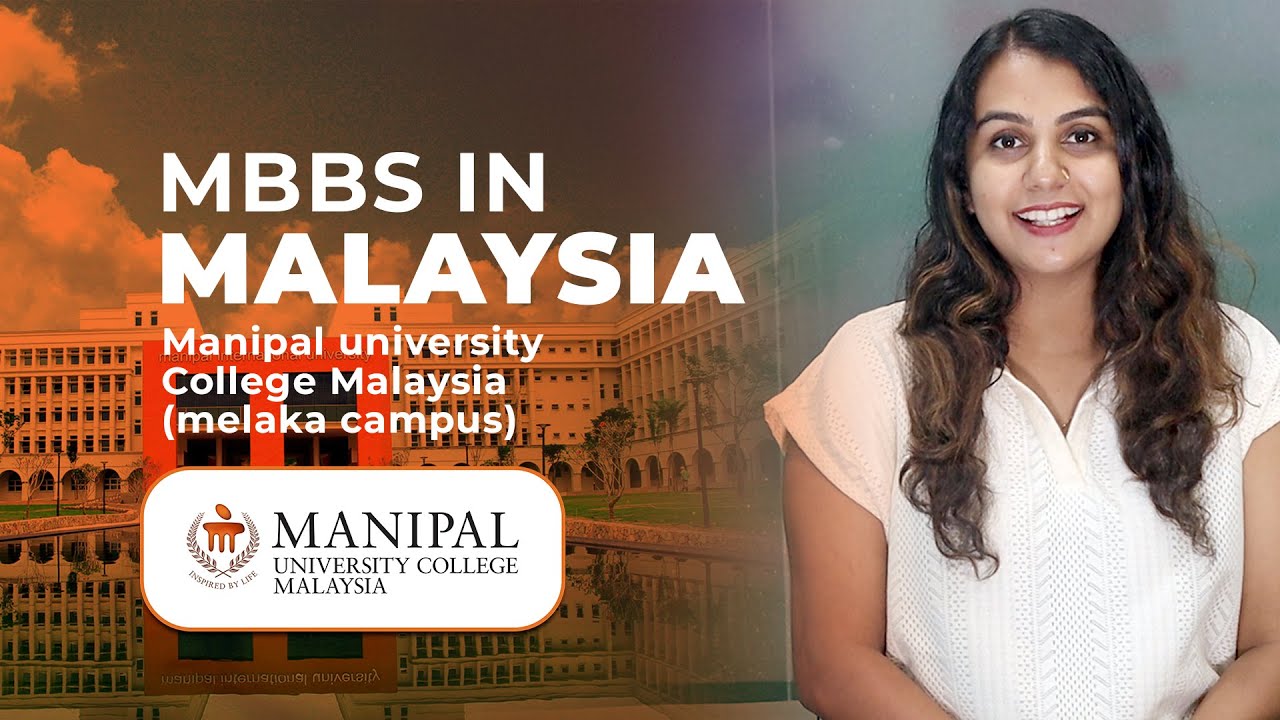 FROM MALAYSIA TO UK # STUDY MBBS AT MANIPAL MALAYSIA
