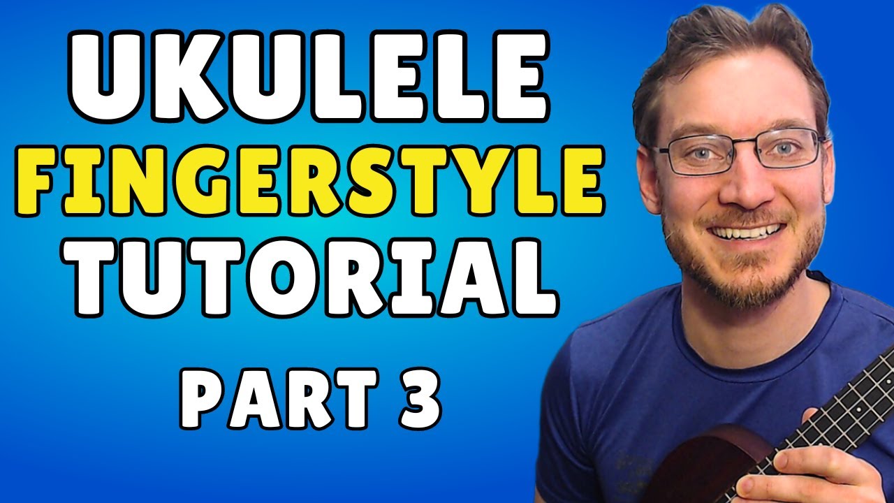 Intermediate Fingerpicking Patterns | Ukulele Fingerstyle Tutorial (Part 3)