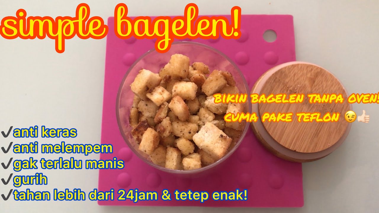 bukan CARAMEL BREAD POPCORN!,, tapi SIMPLE BAGELEN!||anti keras,resep simple pake ROTI TAWAR🤤