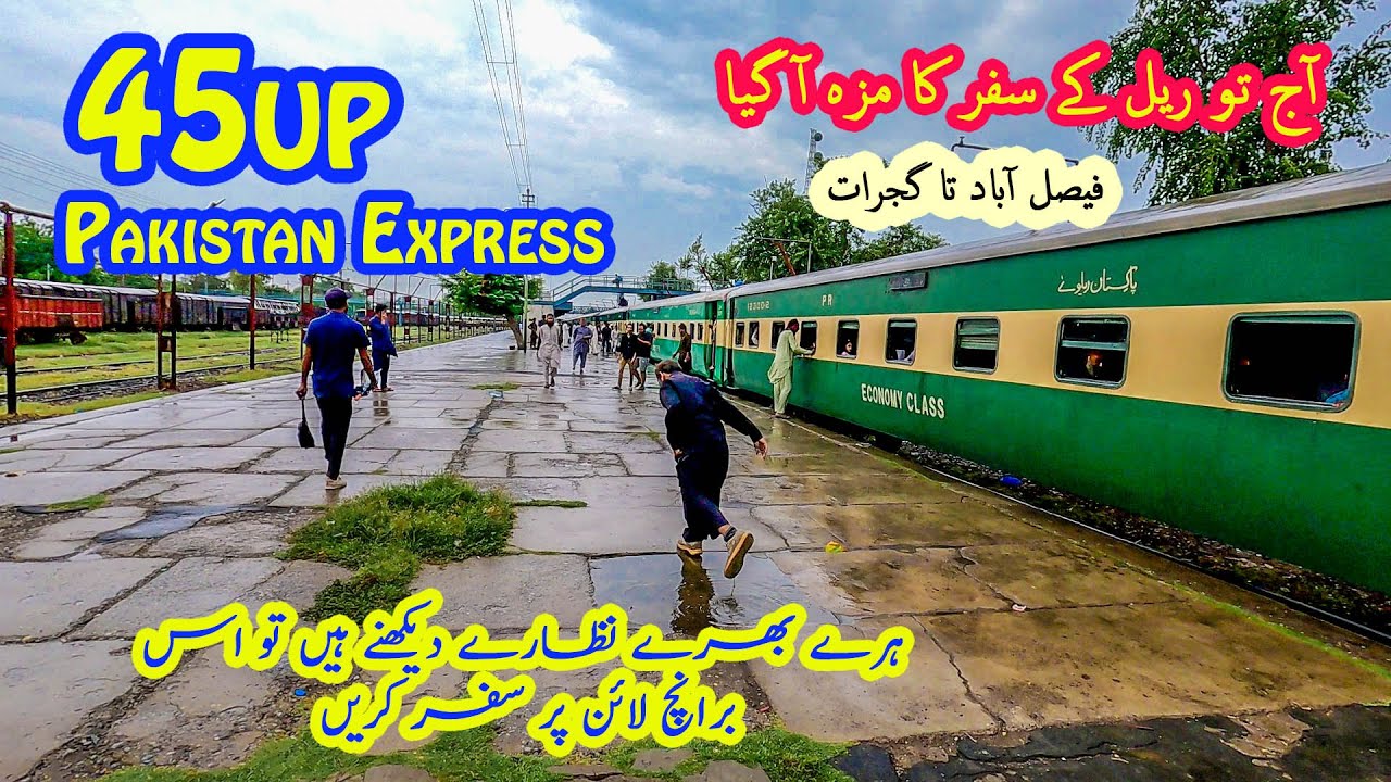 Light Rain & Most Green Branch Line | Faisalabad to Gujrat on 45UP Pakistan Express