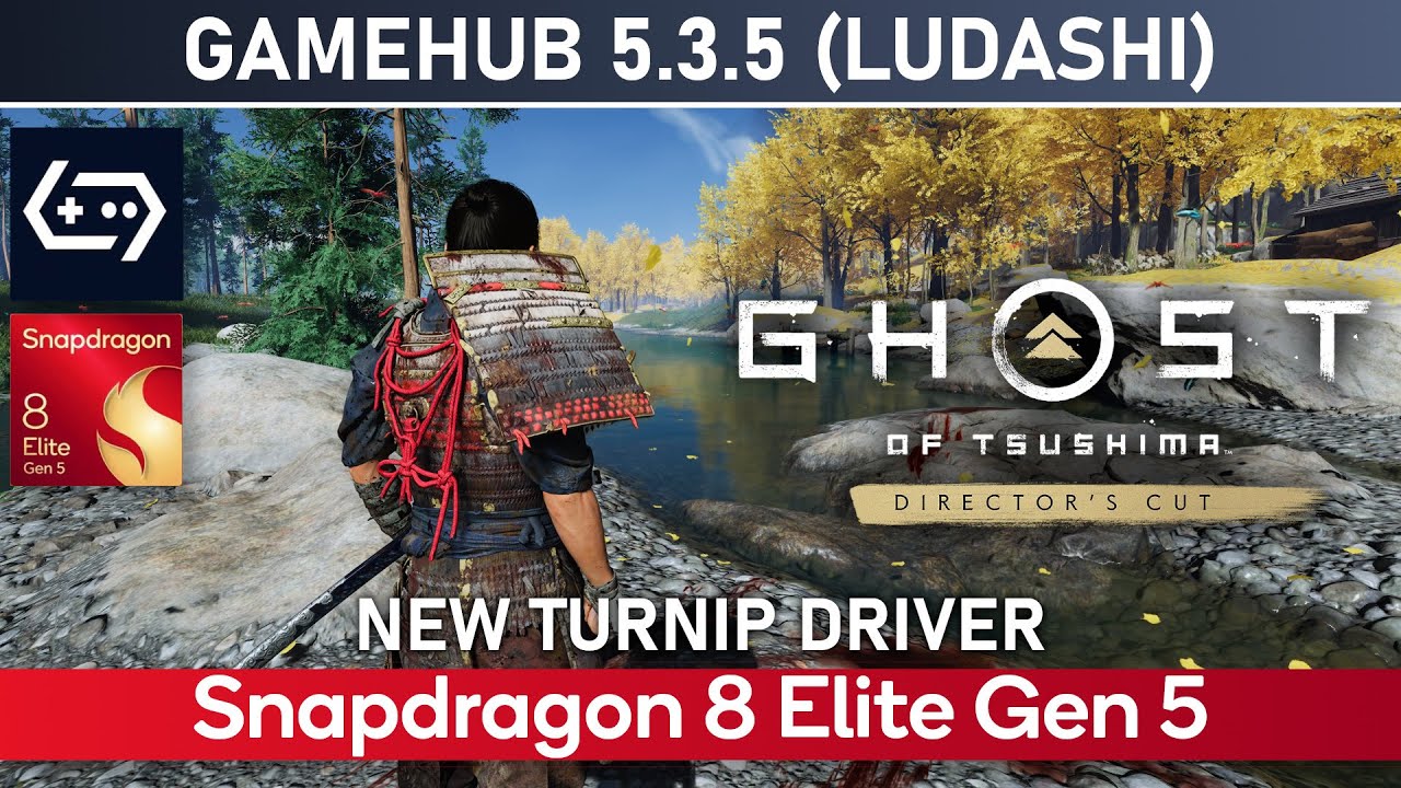 GHOST OF TSUSHIMA Snapdragon 8 Elite Gen 5 GAMEHUB LUDASHI