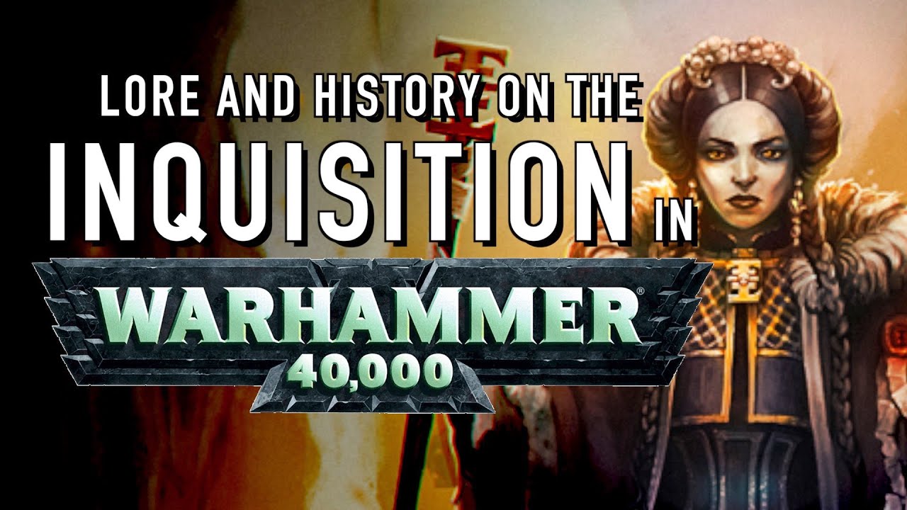 40 Facts and Lore on the Inquisition in Warhammer 40K