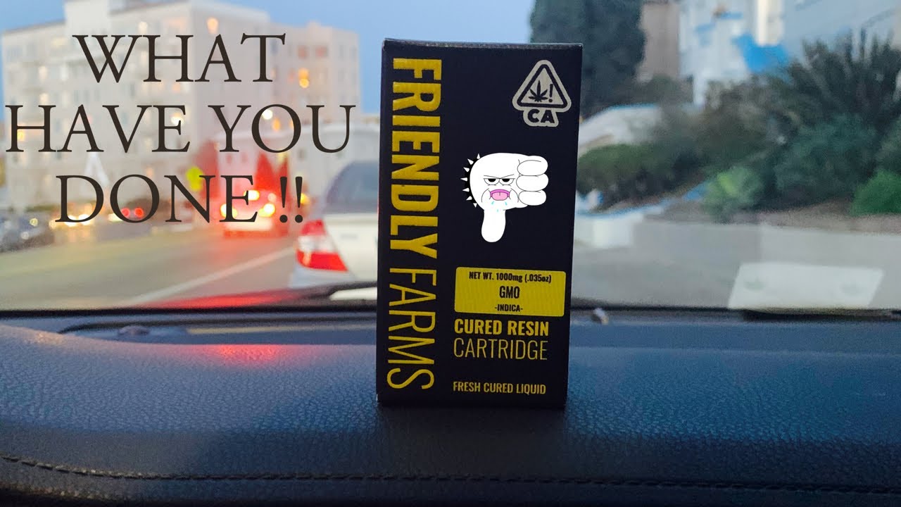 GMO Cured Resin Cartridge Review (Friendly Farms)