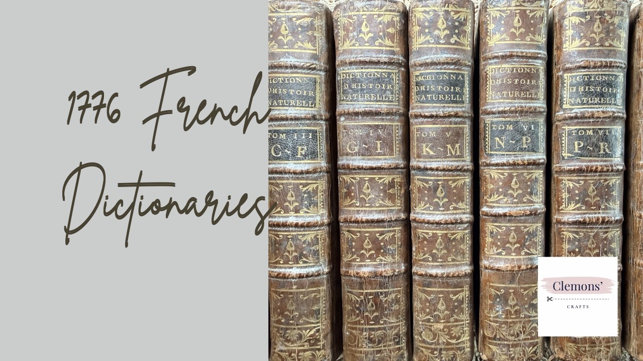 Antique French Natural History Dictionaries 1776 (7 left) #clemonscrafts #junkjournal