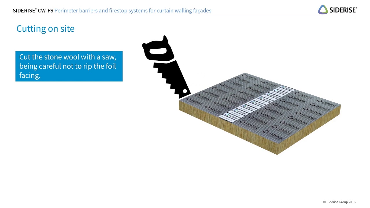 SIDERISE  Installation Guidance CW FS Perimeter Barriers Firestops For Curtain Walling