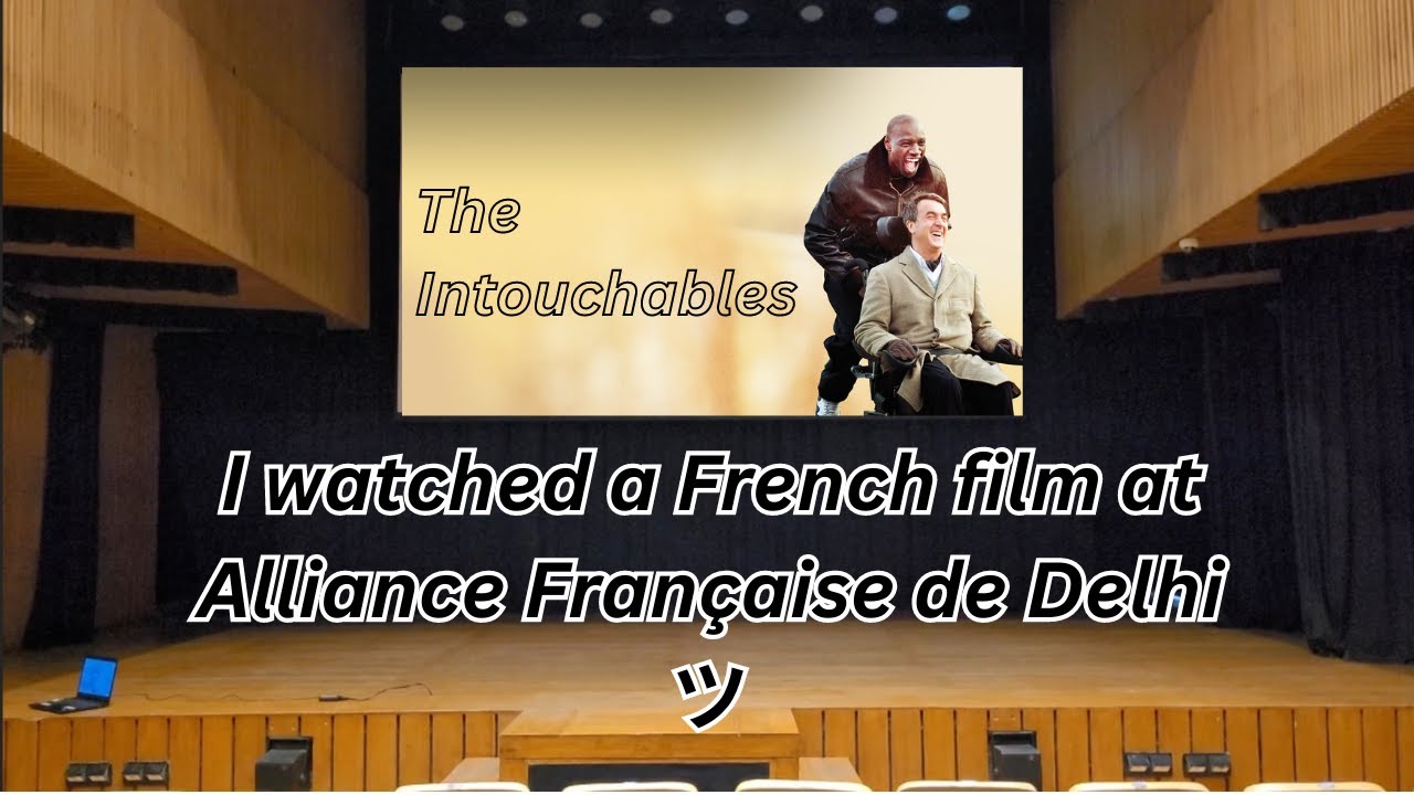 Another day watching film at Alliance Française de Delhi as B1 level student
