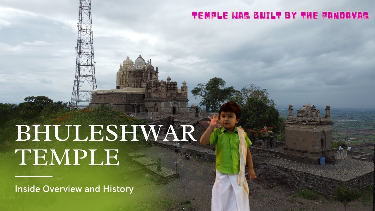 Bhuleshwar Temple History | Ancient Temples of India