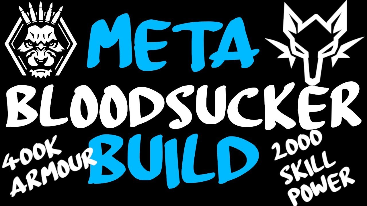 The Division 2 | BloodSucker ! 400k Armour - Meta AR PvP Build