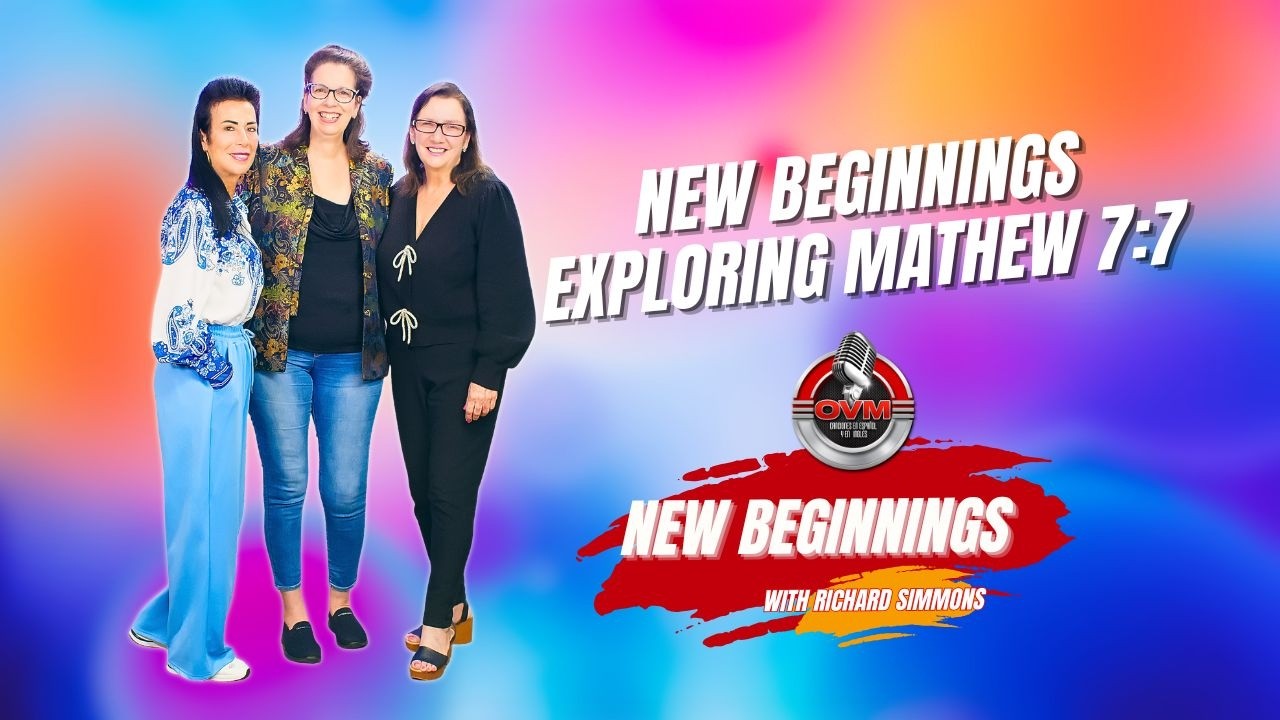 New Beginnings Explore Mathew 7:7