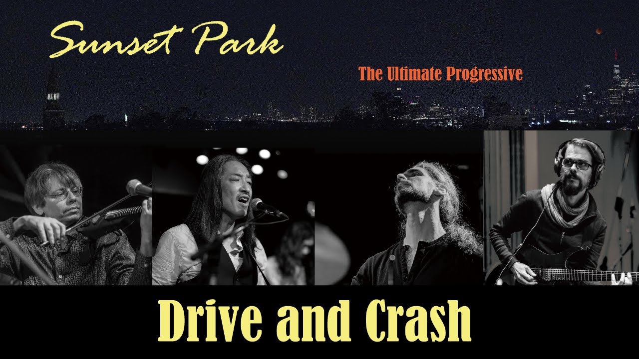 Sunset Park - Drive and Crash