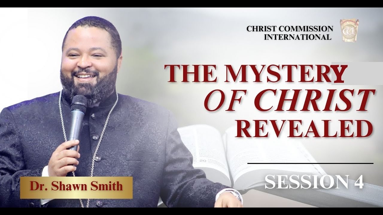 The Mystery of Christ Revealed - Christ Comission International (CCI) Ivory Coast_Session 4