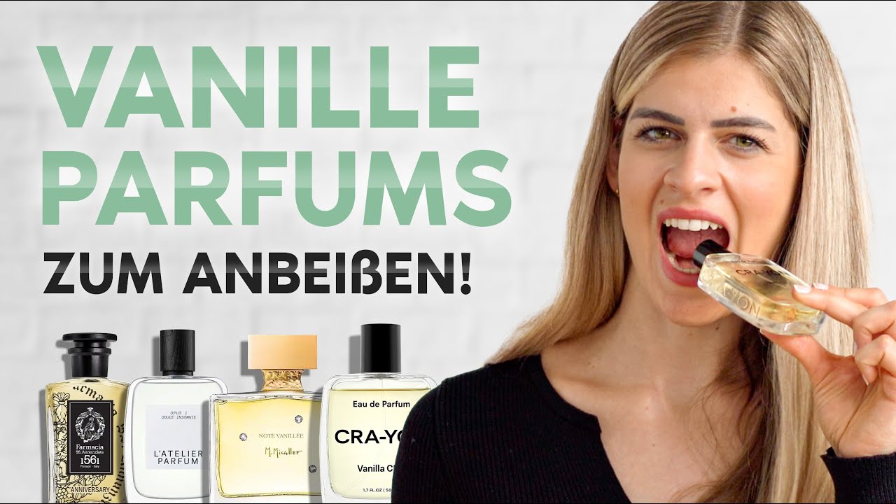 Die 5 besten Vanille Parfums, die du probieren musst I Vanille Parfums im Test ✨ I PAFORY