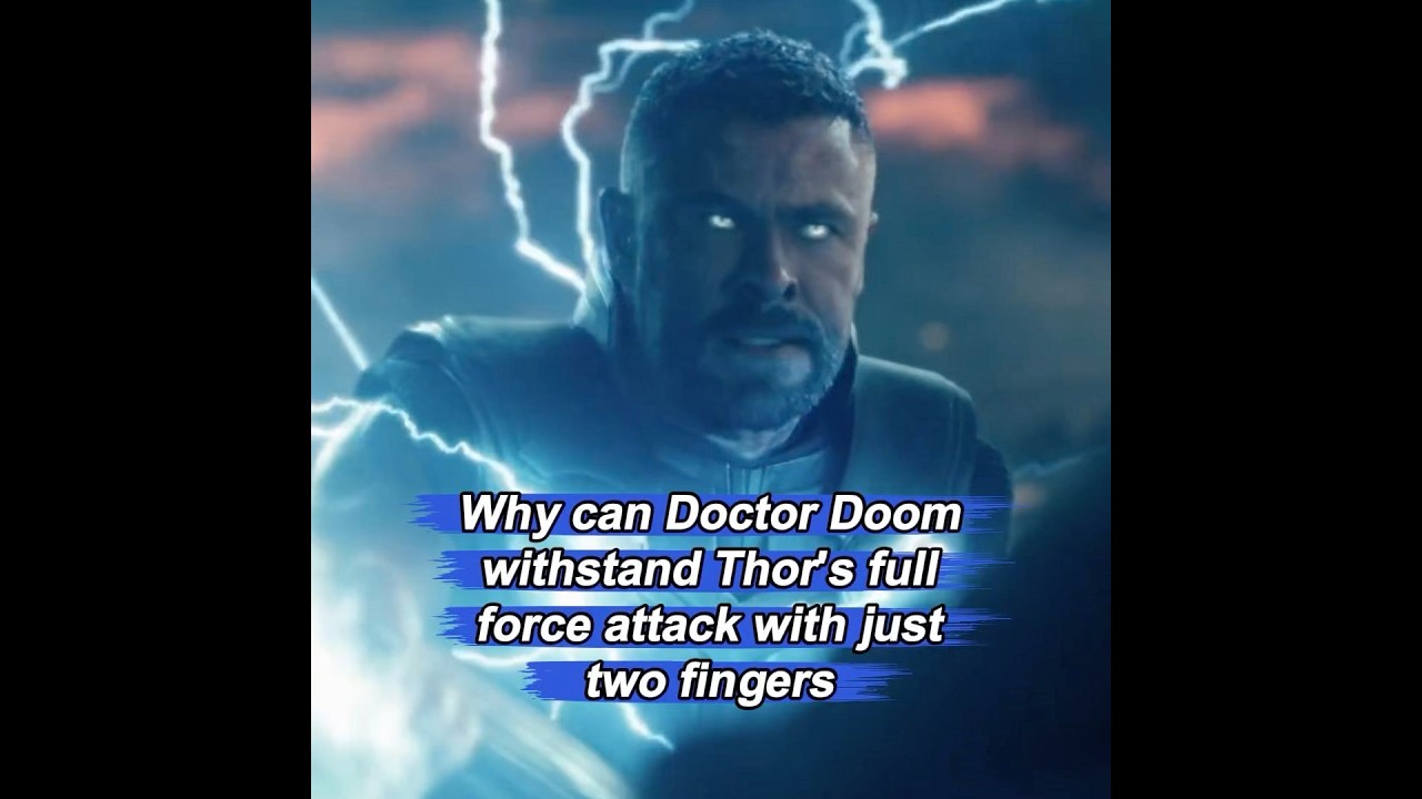 Why can Doctor Doom withstand Thor's full force attack with just two fingers?#avengersdoomsday#av