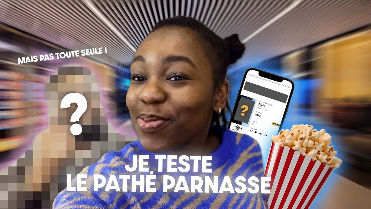 Je teste le Pathé Parnasse (mais pas toute seule !)