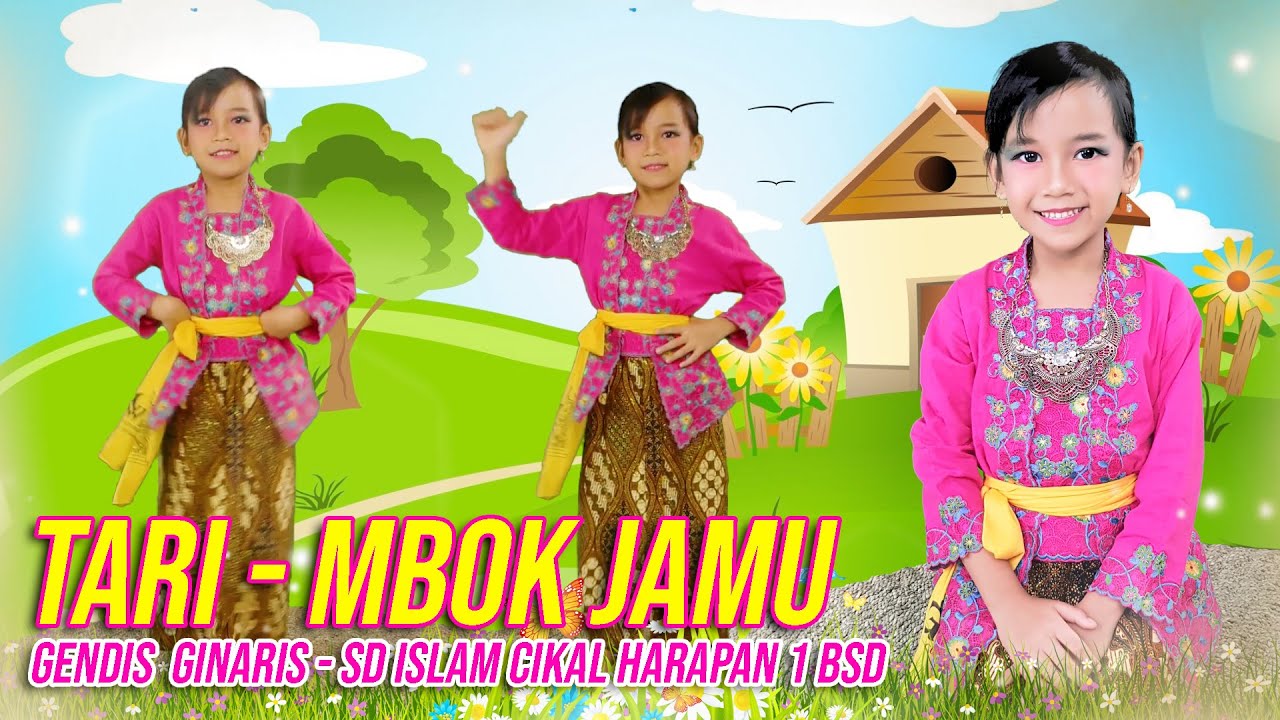Tari Mbok Jamu - Gendis Ginaris Pahlevi - SD Islam Cikal Harapan 1 BSD